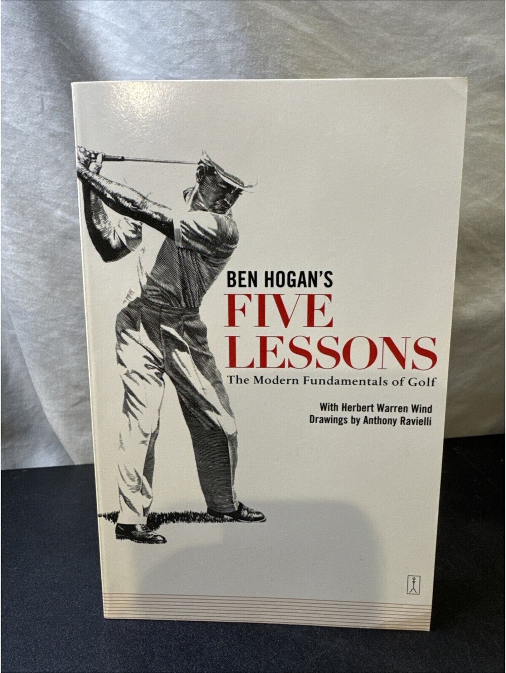 Ben Hogan's Five Lessons : The Modern Fundamentals of Golf